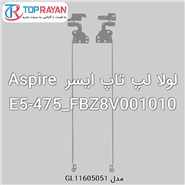 Hings Laptop Acer Aspire E5-475_FBZ8V001010