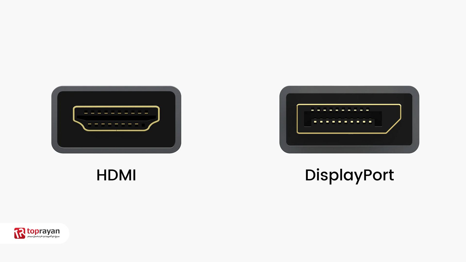 برای اتصال مانیتور کابل HDMI بهتره یا DisplayPort؟