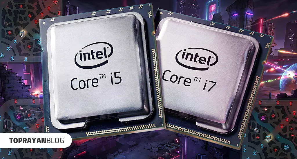 تفاوت Core i5 و Core i7