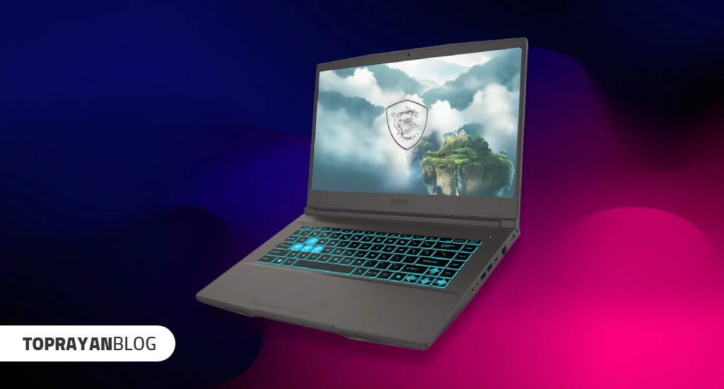 انتخاب بهترین لپ تاپ گیمینگ msi