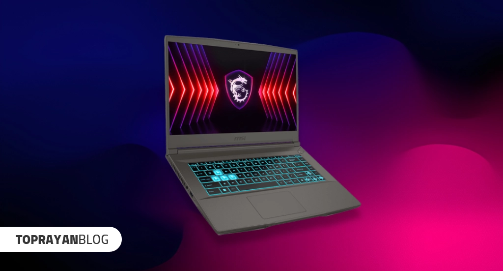 بهترین لپ تاپ گیمینگ ام اس آی